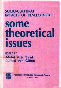 SOCIO-Cultural Impacts Of Development  Some Theoretical Issues