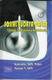 Sosial Budaya Dasar untuk mahasiswa kebidanan