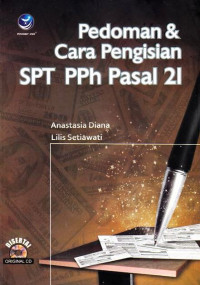 Pedoman dan Cara Pengisian SPT PPH Pasal 21