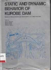 STATIC And Dynamic Behavior Of Kurobe Dam