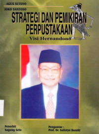 Strategi Dan Pemikiran Perpustakaan : Visi Hernandono