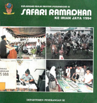 Kunjungan Kerja Menteri Penerangan RI Safari Ramadhan Ke Irian Jaya 1994