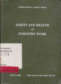 Safety and Health in Forestry Work