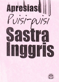 Apresiasi Puisi Puisi Sastra Inggris