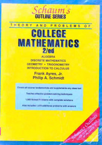 Schaum's Outline of Theory and Problems College Mathematics