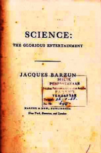 Science : The Glorious Entertainment