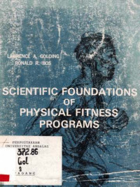 Scientific Foundations Of Physical Fitness Programs