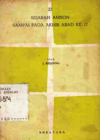 Sejarah Ambon Sampai Pada Akhir Abad Ke-17