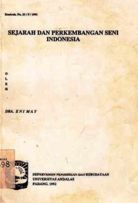 Sejarah Dan Perkembangan Seni Indonesia