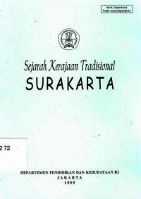 Sejarah Kerajaan Tradisional Surakarta