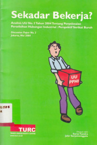 Sekedar Bekerja / Surya Tjandra