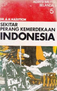 Sekitar Perang Kemerdekaan Indonesia