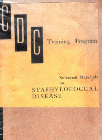 Selected Materials On Staphylococcal Disease