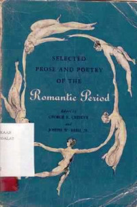 Selected Prose And Poetry : Of The Romantics Period