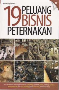 Sembilan Belas Peluang Bisnis Perternakan