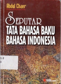 Seputar Tata Bahasa Baku Bahasa Indonesia