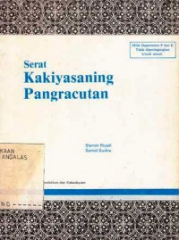 Serat Kakiyasaning Pangracutan