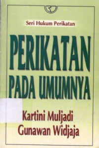 Perikatan Pada Umumnya / Kartini,Mulyadi