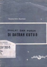 Shalat Dan Puasa Di Daerah Kutub