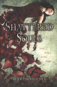 Shattered Souls