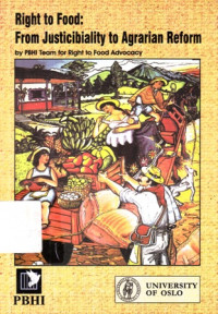 Right to Food : From Justicibiality to Agrarian Reform