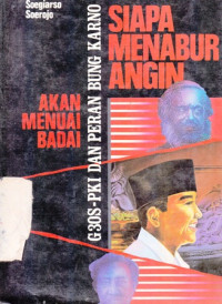 Siapa Menabur Angin Akan Menuai Badai