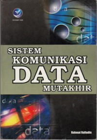 Sistem Komunikasi Data Mutakhir