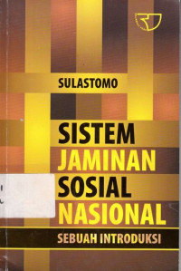 Sistem Jaminan Sosial Nasional