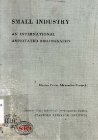 Small Industry  An International Annotated Bibliography