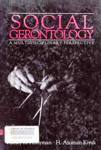 SOCIAL Gerontology  A Multidisciplinary Perspective