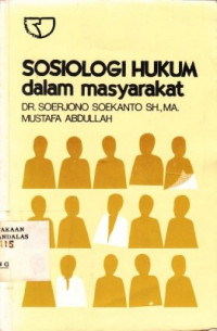 Sosiologi Hukum Dalam Masyarakat