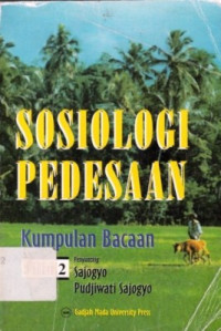 Sosiologi Pedesaan : Kumpulan Bacaan