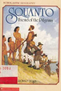 Squanto Friend of Pilgrims