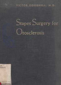 Stapes Surgery For Otosclerosis