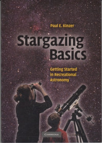 Stargazing Basics: Getting Started in Recreational Astronomy