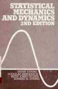 Statistical Mechanics And Dynamics