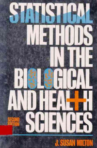 Statistical Methods in The Biological and Health Sciences