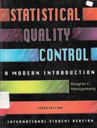 Statistical Quality Control : A Modern Introduction