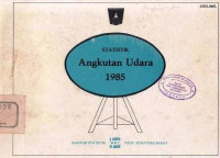 Statistik Angkutan Udara 1985