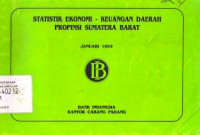 Statistik Ekonomi - Keuangan  Daerah Propinsi Sumatera Barat Januari 1993