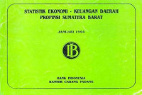 Statistik Ekonomi - Keuangan  Daerah Propinsi Sumatera Barat Januari 1994