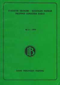 Statistik Ekonomi - Keuangan Daerah Provinsi Sumatera Barat Mei 1999