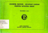 Statistik Ekonomi - Keuangan  Daerah Propinsi Sumatera Barat November 1992