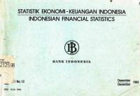 Statistik Ekonomi - Keuangan Indonesia Indonesian Financial Statistics Desember 1988 Vol. XXI No. 12