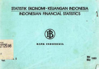 Statistik Ekonomi - Keuangan Indonesia Indonesian Financial Statistics Mei 1989 Vol. XXII No. 5