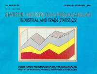 Statistik Industri dan Perdagangan (Industrial and Trade Statistics) Pebruari - Pebruary 1998