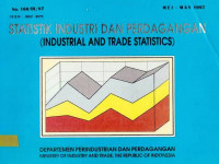 Statistik Industri dan Perdagangan (Industrial and Trade Statistics) Mei - May 1997