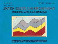 Statistik Industri dan Perdagangan (Industrial and Trade Statistics) Nopember - November 1997