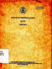 Statistik Persekolahan SLTP 1993/1994