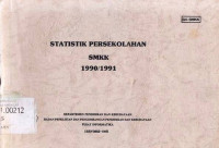 Statistik Persekolahan SMKK 1990/1991